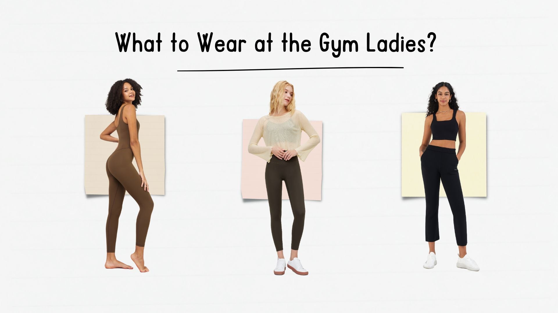 What to Wear at the Gym Ladies? The Ultimate Guide