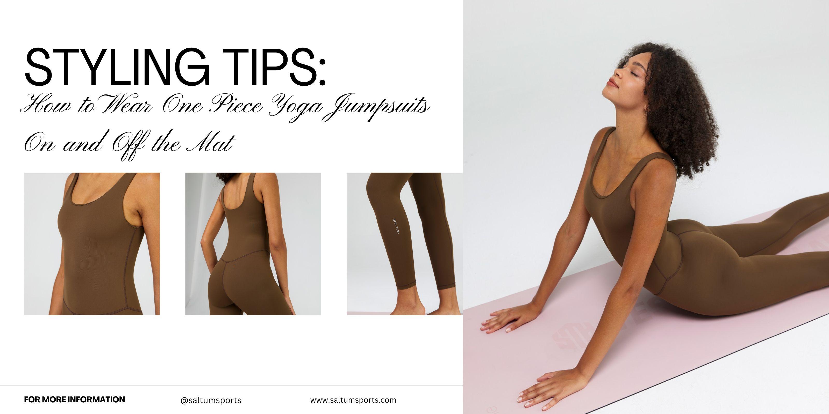 Styling Tips: How to Wear One Piece Yoga Jumpsuits On and Off the Mat