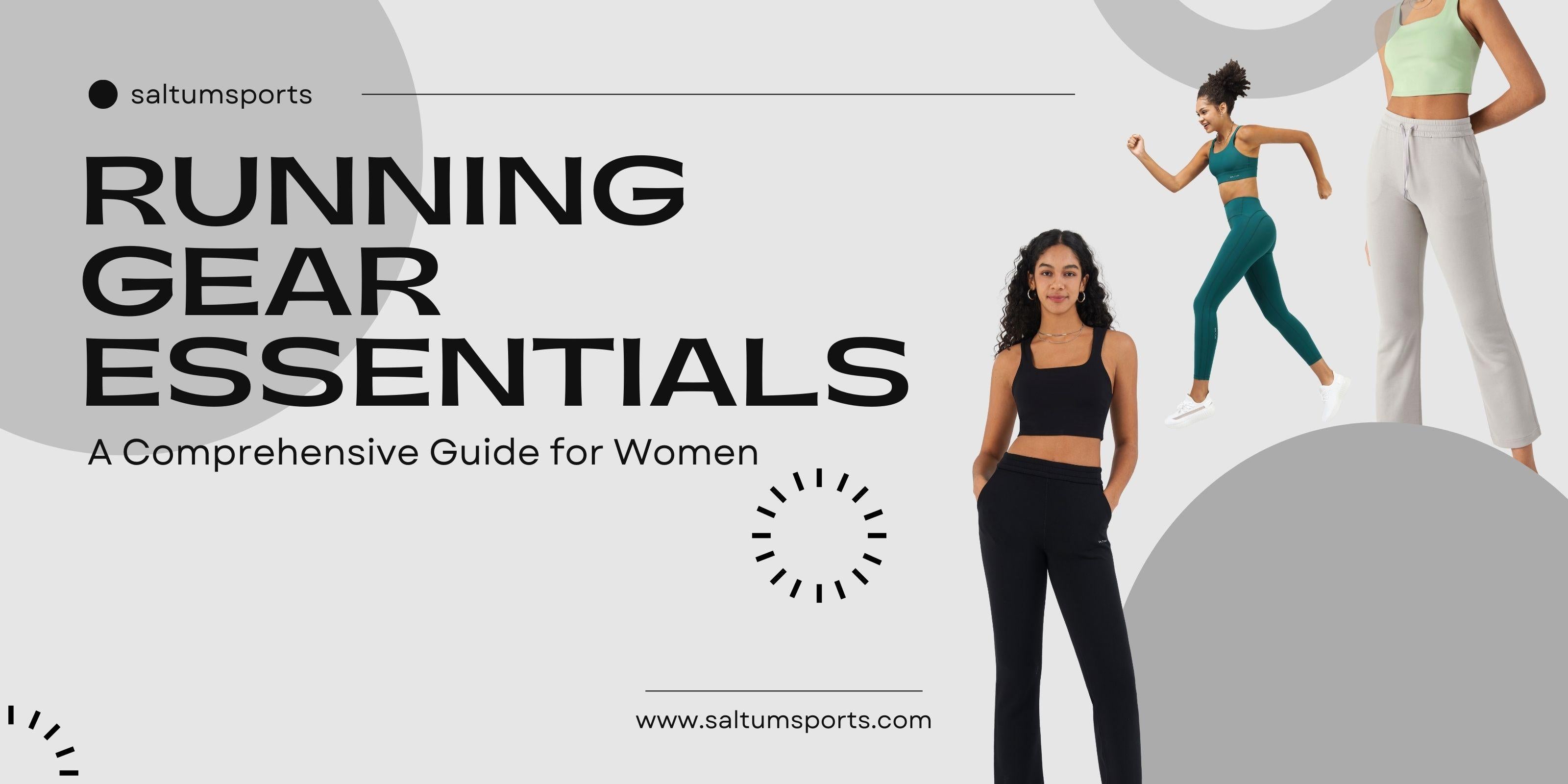 Running Gear Essentials: A Comprehensive Guide for Women
